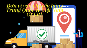 đơn vị vận chuyển hàng Trung Quốc