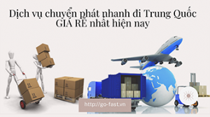 chuyển phát nhanh đi Trung Quốc