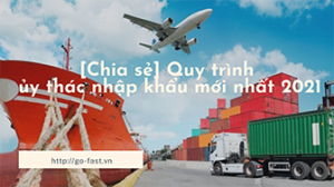 Quy trình ủy thác nhập khẩu