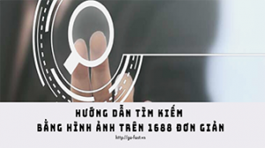 Tìm kiếm bằng hình ảnh trên 1688