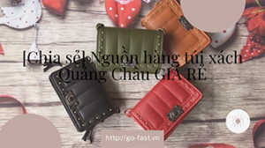 Nguồn túi xách Quảng Châu