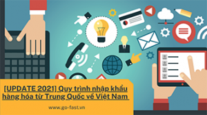 Quy trình nhập khẩu hàng Trung Quốc